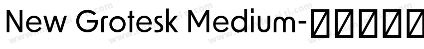 New Grotesk Medium字体转换